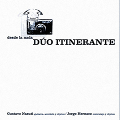 Duo Itinerante - Desde la nada