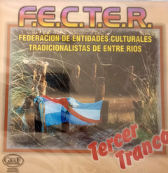 F.E.C.T.E.R - Tercer Tranco