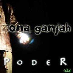 Zona Ganjah - Poder
