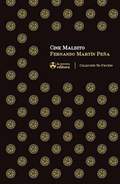 Cine Maldito - Fernando Martín Peña