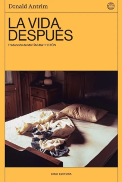 La vida después - Donald Antrim