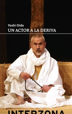 Un actor a la deriva - Yoshi Oido