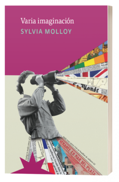 Varia imaginación - Silvia Molloy