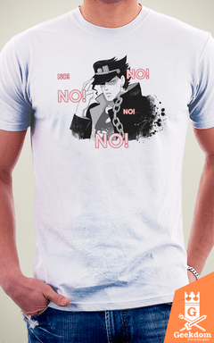 Camiseta JoJo's Bizarre Adventure - No No No - by PsychoDelicia | Geekdom Store | www.geekdomstore.com 