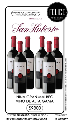 NINA GRAN MALBEC DE SAN HUBERTO