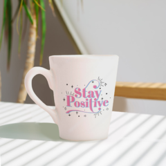 Taza Cónica - Stay Positive