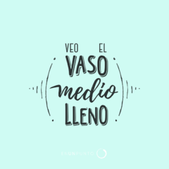 Veo el Vaso Medio Lleno