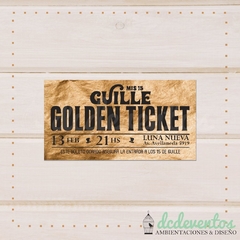 100 Invitaciones ticket dorado - DCD Eventos® - Casamientos y fiestas temáticas