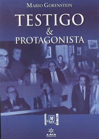 Testigo & Protagonista