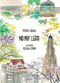Libro "No muy lejos"