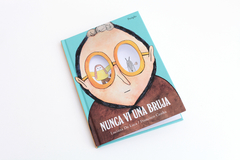 Libro ¨Nunca vi una bruja¨ - comprar online