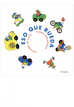 Libro ¨Eso que rueda¨