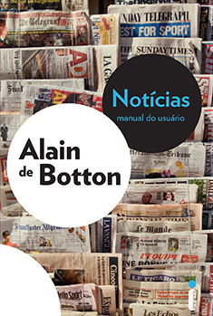NOTÍCIAS: MANUAL DO USUÁRIO - ALAIN DE BOTTON