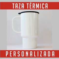 Taza Térmica Personalizada