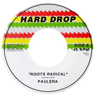 7" Paulera - Roots Radical/Version [NM]