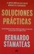 SOLUCIONES PRACTICAS - BERNARDO STAMATEAS