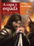 A CAPA Y ESPADA. RELATOS DE LA ÉPICA MEDIEVAL - NICOLÁS SCHUFF