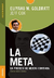 LA META - UN PROCESO DE MEJORA CONTINUA - ELIYAHU GOLDRATT
