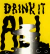 Drink it. De la serie: Black Hole - Julieta Marasas