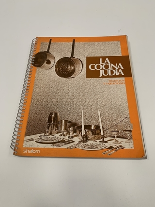 LIBRO DE RECETAS LA COCINA JUDIA TRADICION Y VARIACIONES