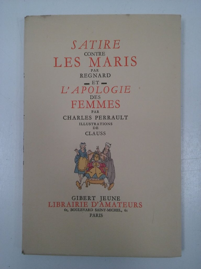 SATIRE CONTRE LES MARIS, REGNARD (EN FRANCÉS) 1951 (USADO)