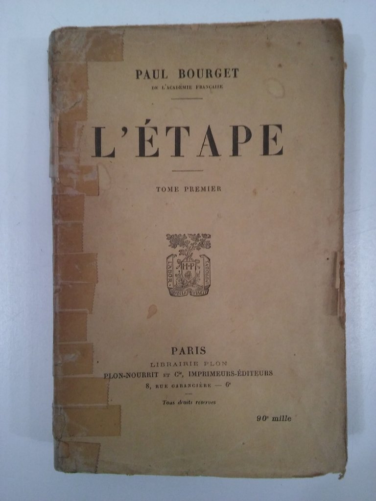 L’ÉTAPE, PAUL BOURGET (EN FRANCÉS) 1902 (USADO)