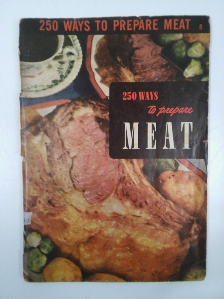 250 WAYS TO PREPARE MEAT, THE ENCLYCLOPEDIA OF COOKING 1952 (USADO)