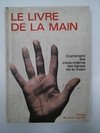 LE LIVRE DE LA MAIN, FRED GETTINGS 1969 (EN FRANCÉS) (USADO)