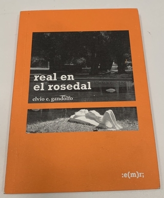 REAL EN EL ROSEDAL ELVIO E. GANDOLFO