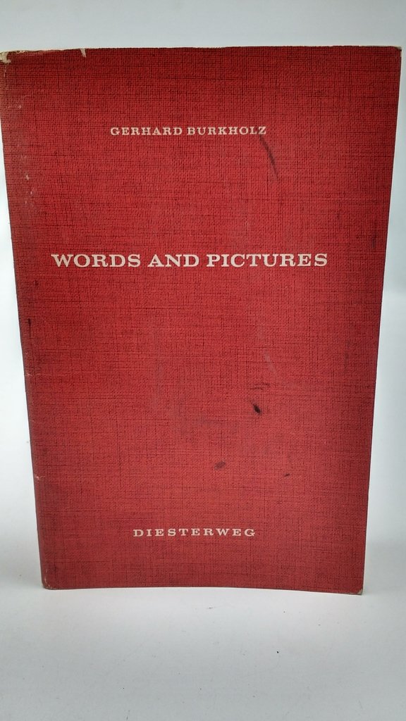 WORDS AND PICTURES, DIESTERWEG- GERHARD BURKHOLZ (USADO)