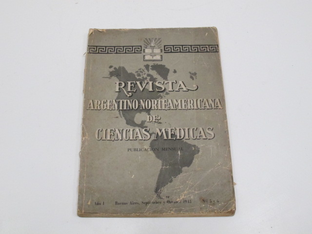 REVISTA ARGENTINO-NORTEAMERICANA DE CIENCIAS MÉDICAS,1943 (USADO)