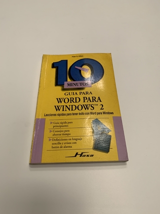10 MINUTOS GUÍA PARA WORD PARA WINDOWS 2 ED. HASA 1993 (USADO)