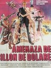 AFICHE POSTER AMENAZA DEL BILLÓN DE DÓLARES 1979, B. SHEAR (USADO) en internet