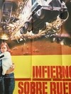 Imagen de AFICHE POSTER ORIGINAL INFIERNO SOBRE RUEDAS 1975, J. KAPLAN (USADO)