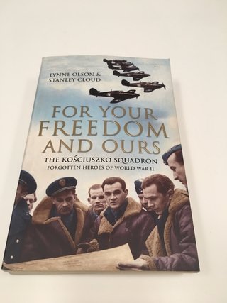 FOR YOUR FREEDOM AND OURS, L. OLSON- S. CLOUD (EN INGLÉS) (USADO)
