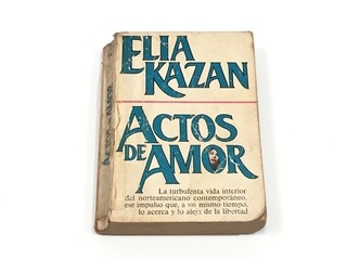 ACTOS DE AMOR, ELIA KAZAN (USADO)
