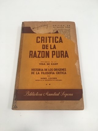 KANT CRÍTICA DE LA RAZÓN PURA, TOMO 2 KUNO FISHER (1945) (USADO)