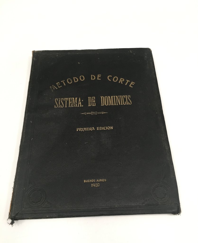 MÉTODO DE CORTE SISTEMA DE DOMINICIS 1ERA EDICIÓN 1937 (USADO)