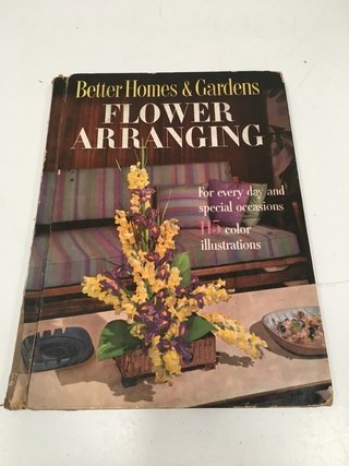 ANTIGUO FLOWER ARRANGING, BETTER HOMES AND GARDENS (INGLÉS) (USADO)