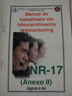 NR 17 (anexoII) Manual do Trabalhador em Teleatend/Tlmkt