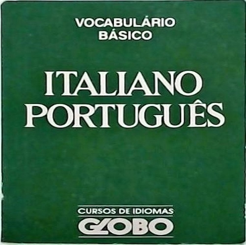 Dicionário - Vocabulário Básico italiano-português