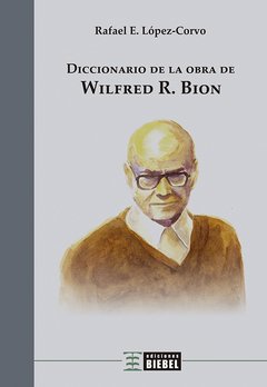Diccionario de la obra de Wilfred Bion - comprar online