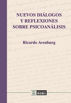 Nuevos diálogos y reflexiones sobre psicoanálisis