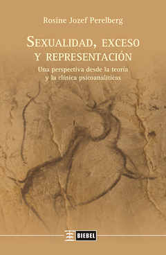 Sexualidad, exceso y representación - comprar online
