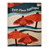 Fast-Piece Appliqué ... Rose Hughes