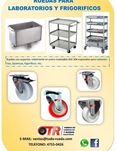 RUEDAS PARA LABORATORIOS Y FRIGORIFICOS