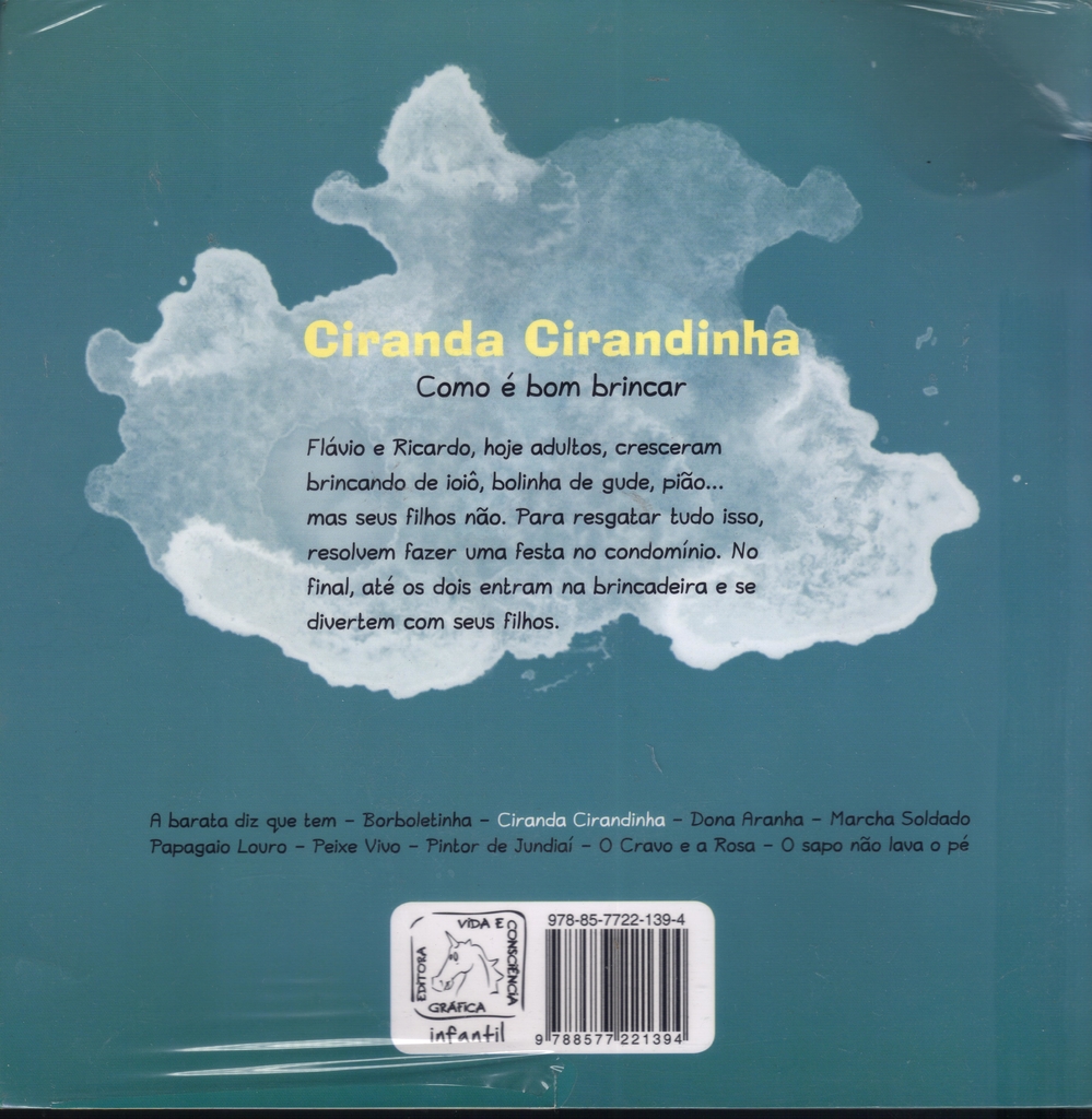 Ciranda Cirandinha Como é Bom Brincar Coleção contando e cantando Cantigas de Roda