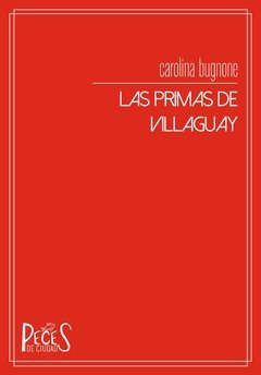 LAS PRIMAS DE VILLAGUAY - Carolina Bugnone en internet