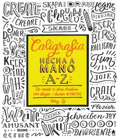 Caligrafía hecha a mano A-Z Un mundo de ideas creativas para dibujar y diseñar alfabetos