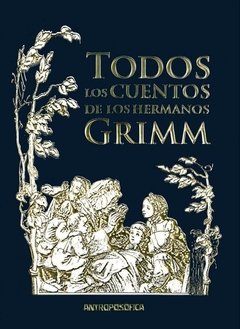 Todos Los Cuentos de los Hermanos Grimm - comprar online